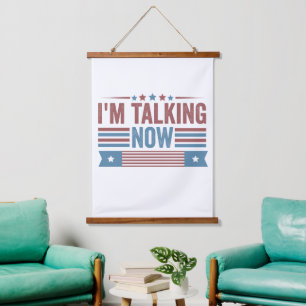  I'm Talking Now Trump Kamala Presidential Debate  Hanging Tapestry