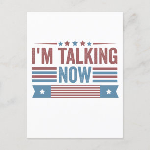  I'm Talking Now Trump Kamala Presidential Debate  Postcard