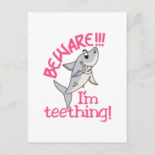 I'm Teething! Postcard