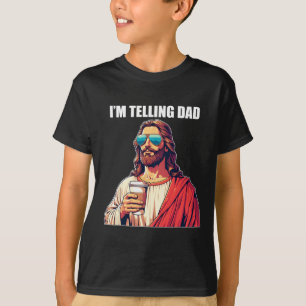 I'm Telling Dad Shirt Funny Religious Christian Je