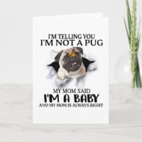 I'm Telling You I'm Not A Pug I'm A Baby Pug Lover