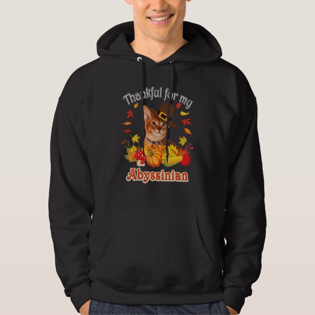 I'm Thankful For My Abyssinian Cat Thanksgiving Pu Hoodie (Front)