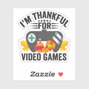 I'm Thankful For Video Games Funny Thanksgiving