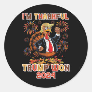 I'm Thankful Trump Won 2024 Classic Round Sticker
