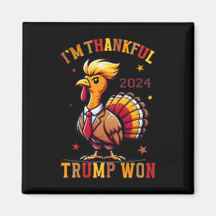 I'm Thankful Trump Won 2024 Took American Back Tha Magnet