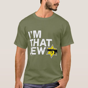 "I'M THAT JEW" Jewish Self-Defence T-Shirt