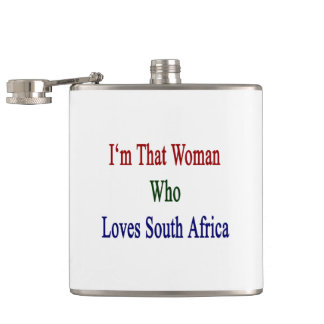 I'm That Woman Who Loves South Africa Hip Flask