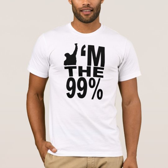I'm the 99% T-Shirt