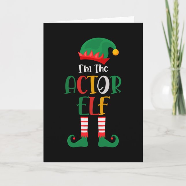 Im The Actor Elf Matching Christmas Card (Front)