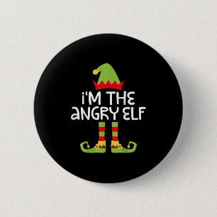 I'm The Angry Elf Matching Christmas Elf Shirt 6 Cm Round Badge
