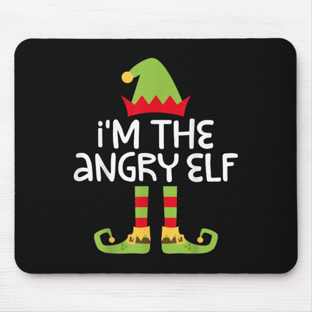 I'm The Angry Elf Matching Christmas Elf Shirt  Mouse Mat (Front)