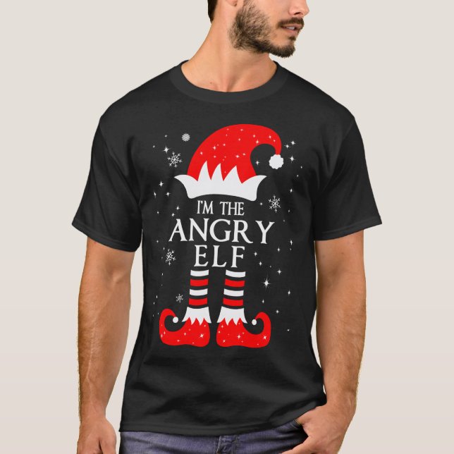 I'm The Angry Elf Matching Funny Christmas Family  T-Shirt (Front)