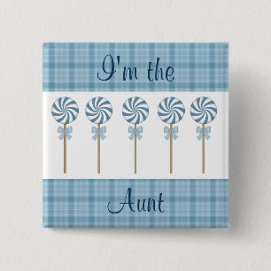 "I'm the Aunt" Blue 15 Cm Square Badge