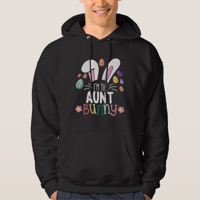 I'm The Aunt Bunny Easter Family Matching Hoodie (Front)