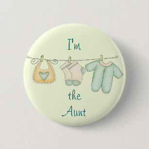 I'm the Aunt Proud Family of Newborn 6 Cm Round Badge