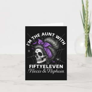I'm The Aunt With Fiftyeleven Nieces Nephews Hallo Card
