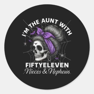 I'm The Aunt With Fiftyeleven Nieces Nephews Hallo Classic Round Sticker