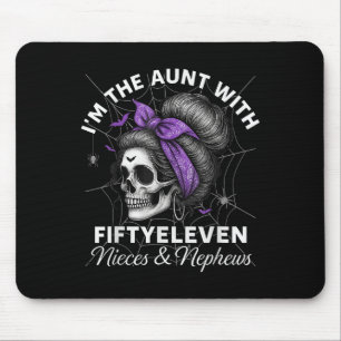 I'm The Aunt With Fiftyeleven Nieces Nephews Hallo Mouse Mat