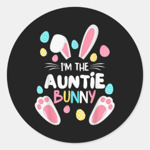 Im The Auntie Bunny Matching Family Easter Party 2 Classic Round Sticker