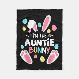 Im The Auntie Bunny Matching Family Easter Party 2 Fleece Blanket