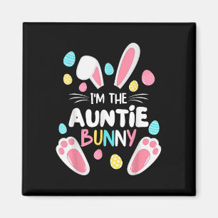 Im The Auntie Bunny Matching Family Easter Party 2 Magnet