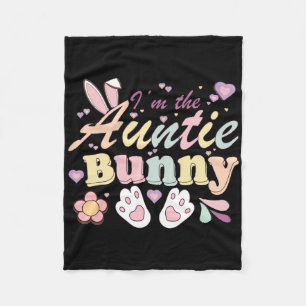 I'm The Auntie Bunny Matching Family Happy Easter Fleece Blanket