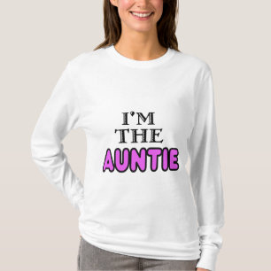 I'm The Auntie shirt