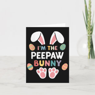 Im The Aw Bunny Easter Matching Family Pee-paw Card