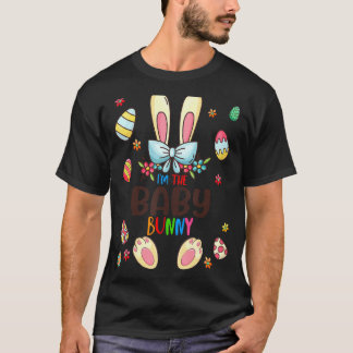 I'm The Baby Bunny Easter Day Matching Family Egg  T-Shirt