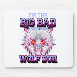 I'm The Bad Wolf Funny Last Minute Halloween Costu Mouse Mat