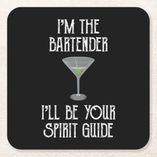 I'm The Bartender I'll Be Your Spirit Guide Square Paper Coaster