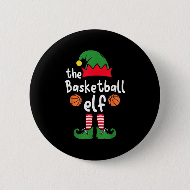 I'm The Basketball Elf Christmas Family Matching P 6 Cm Round Badge (Front)
