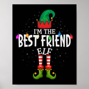I'm The Best Friend Matching Christmas Family Poster