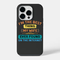 I'm The Best Thing My Wife Found, Funny Husband