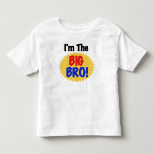 I'm the Big Bro Toddler T-Shirt