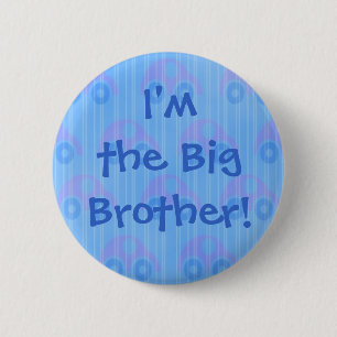 I'm the Big Brother! Button