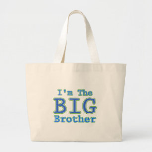 I'm the Big Brother Large Tote Bag