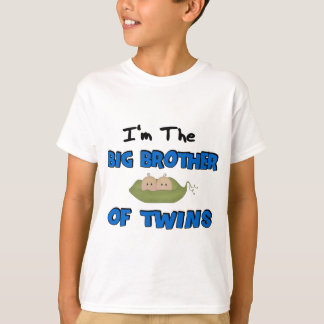 Im the BIG BROTHER of TWINS T-Shirt