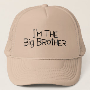 Im The Big Brother Trucker Hat