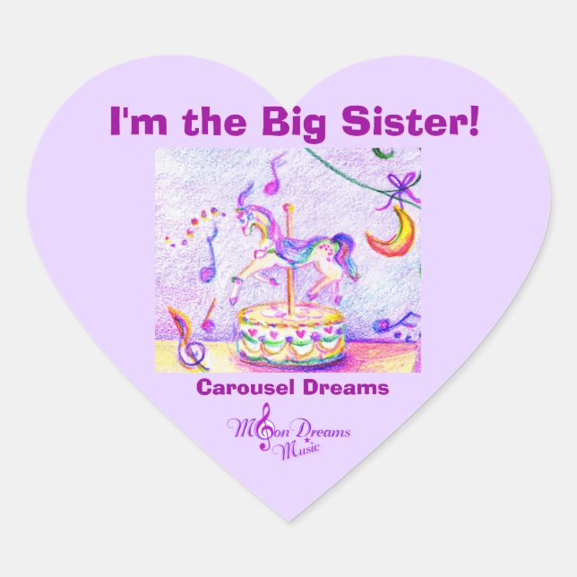 I'm the Big Sister, Carousel Dreams Heart Stickers (Front)