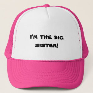 I'm the big sister hat