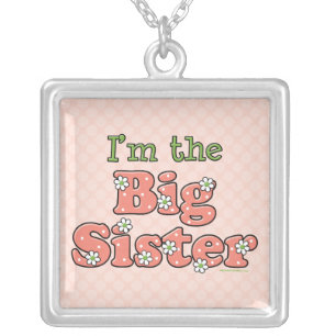 I'm The Big Sister Necklace