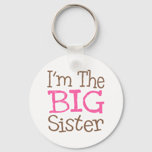 I'm The Big Sister (Pink) Key Ring