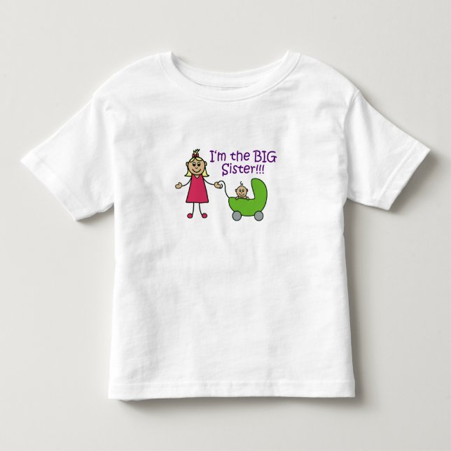 I'm the BIG Sister T-Shirt (Front)