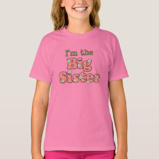 I'm The Big Sister T shirt