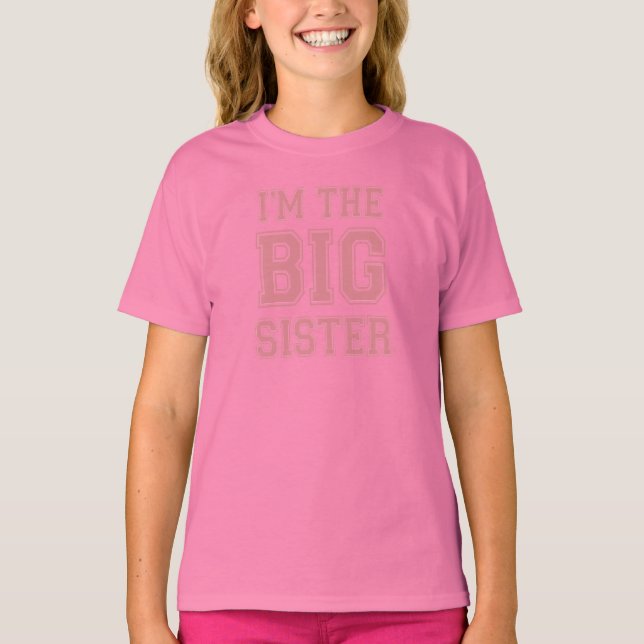 I'm the Big Sister t-shirt (Front)