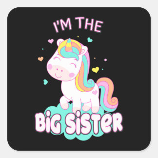 I'm The Big Sister Unicorn Siblings Sisters Square Sticker