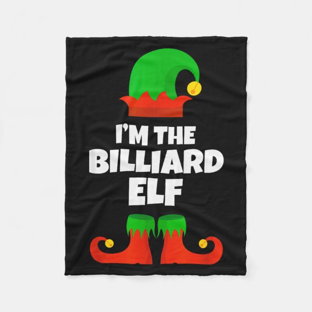 I'm The Billiard Elf Family Pajama Christmas Funny Fleece Blanket (Front)