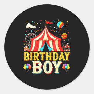 Im The Birthday Boy Circus Carnival Theme Party Bo Classic Round Sticker