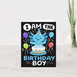 Im The Birthday Boy Kids Axolotl Bday Cute Family  Card